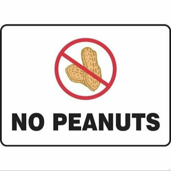 Accuform SAFETY SIGN NO PEANUTS 7 X 10 MSFA511XT MSFA511XT